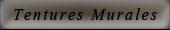 Tentures Murales